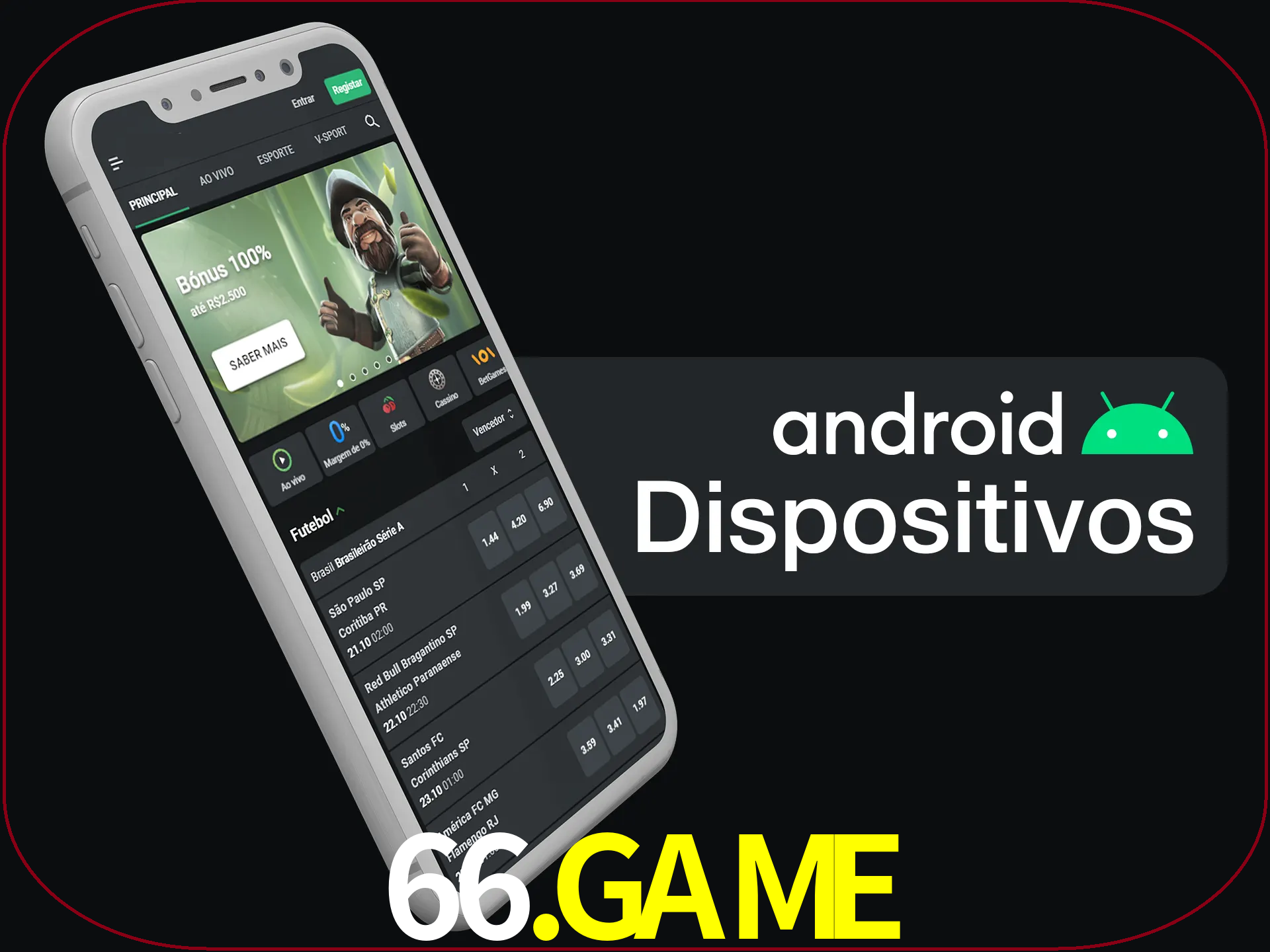 O aplicativo suporta a maioria de todos os dispositivos Android.